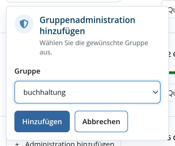 Kundenlogin: Auswahl der Gruppe, für die das Konto Administrationsrechte erhält